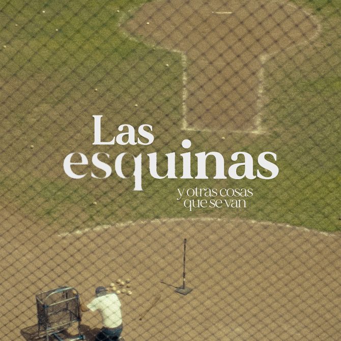 Las esquinas y otras cosas que se van