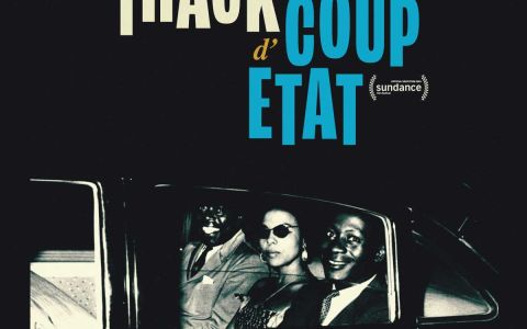 SOUNDTRACK TO A COUP D'ETAT